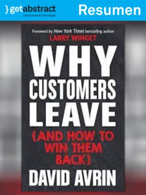 cover image of Por qué los clientes se van (y cómo recuperarlos) (resumen)